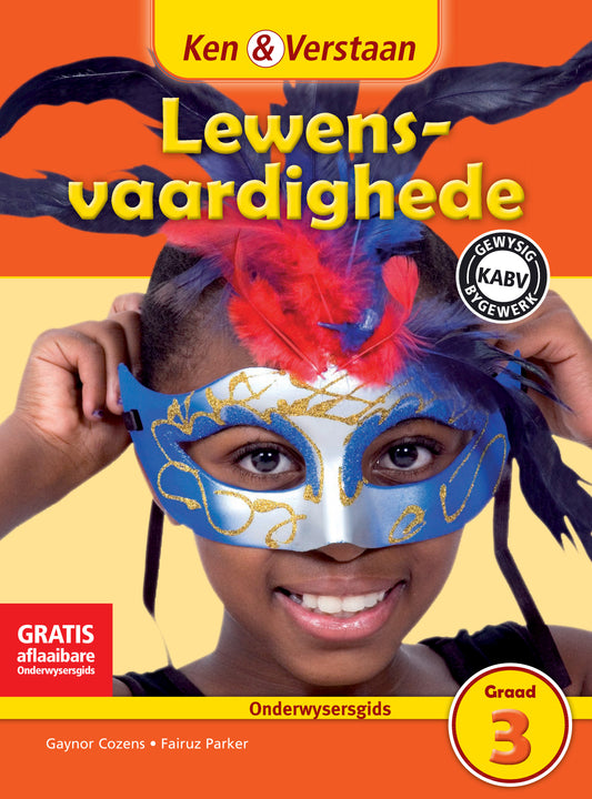 Ken & Verstaan Lewensvaardighede Onderwysersgids Graad 3 ISBN/SKU:9781107608238