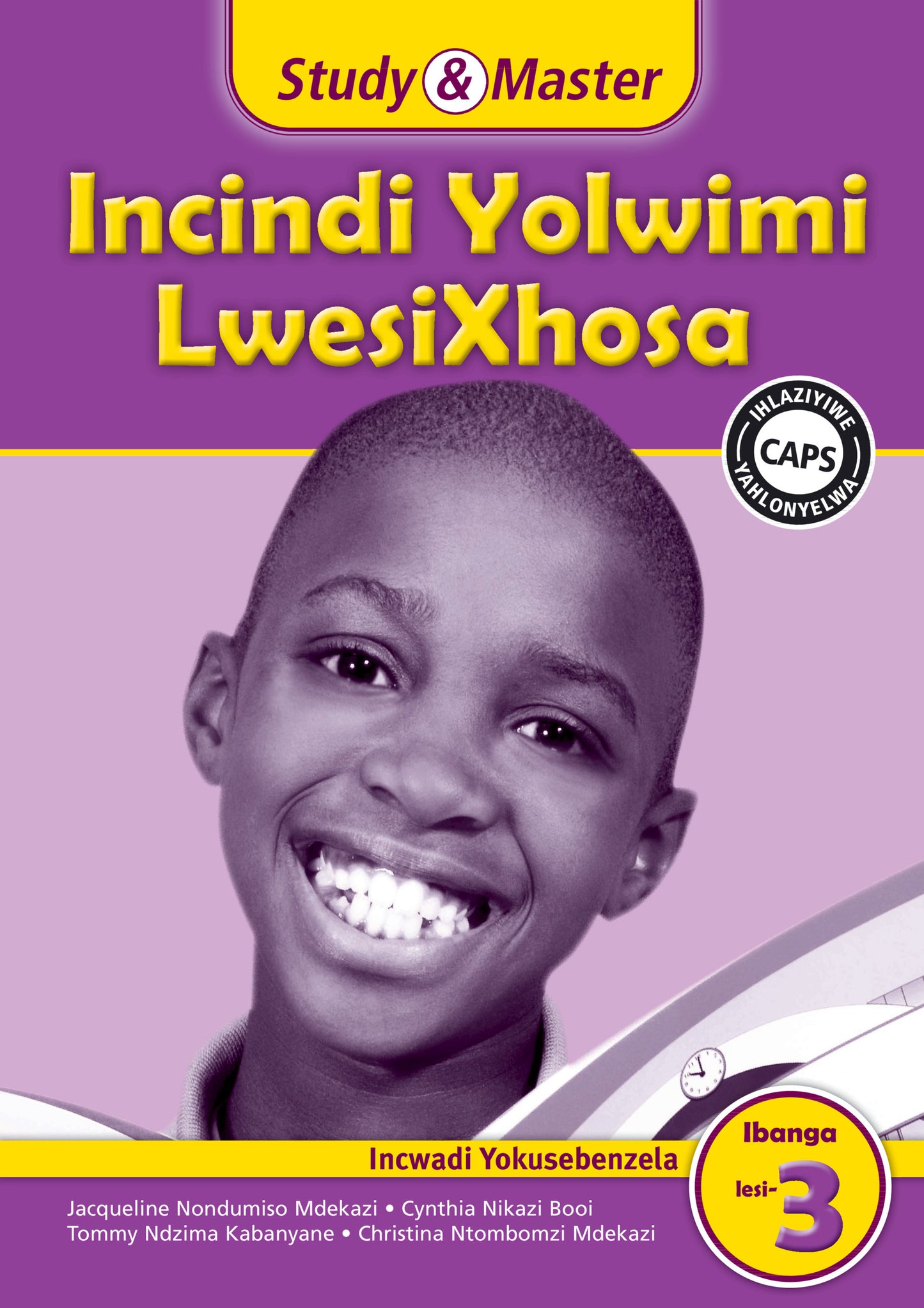 Incindi Yolwimi LwesiXhosa Incwadi Yokusebenzela Ibanga lesi-3 ISBN/SKU:9781107608337