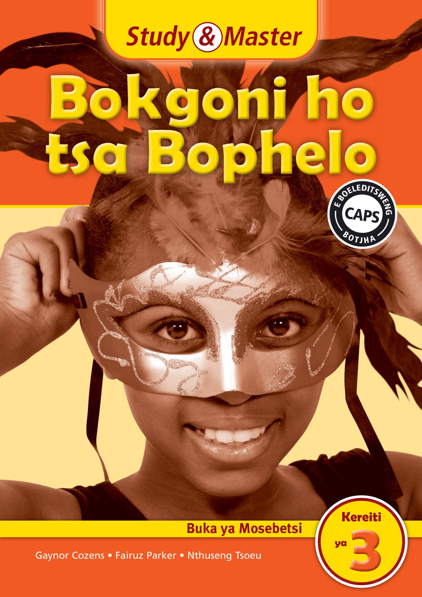 Study & Master Bokgoni ho tsa Bophelo Buka ya Mosebetsi Kereiti ya 3 ISBN/SKU:9781107615175