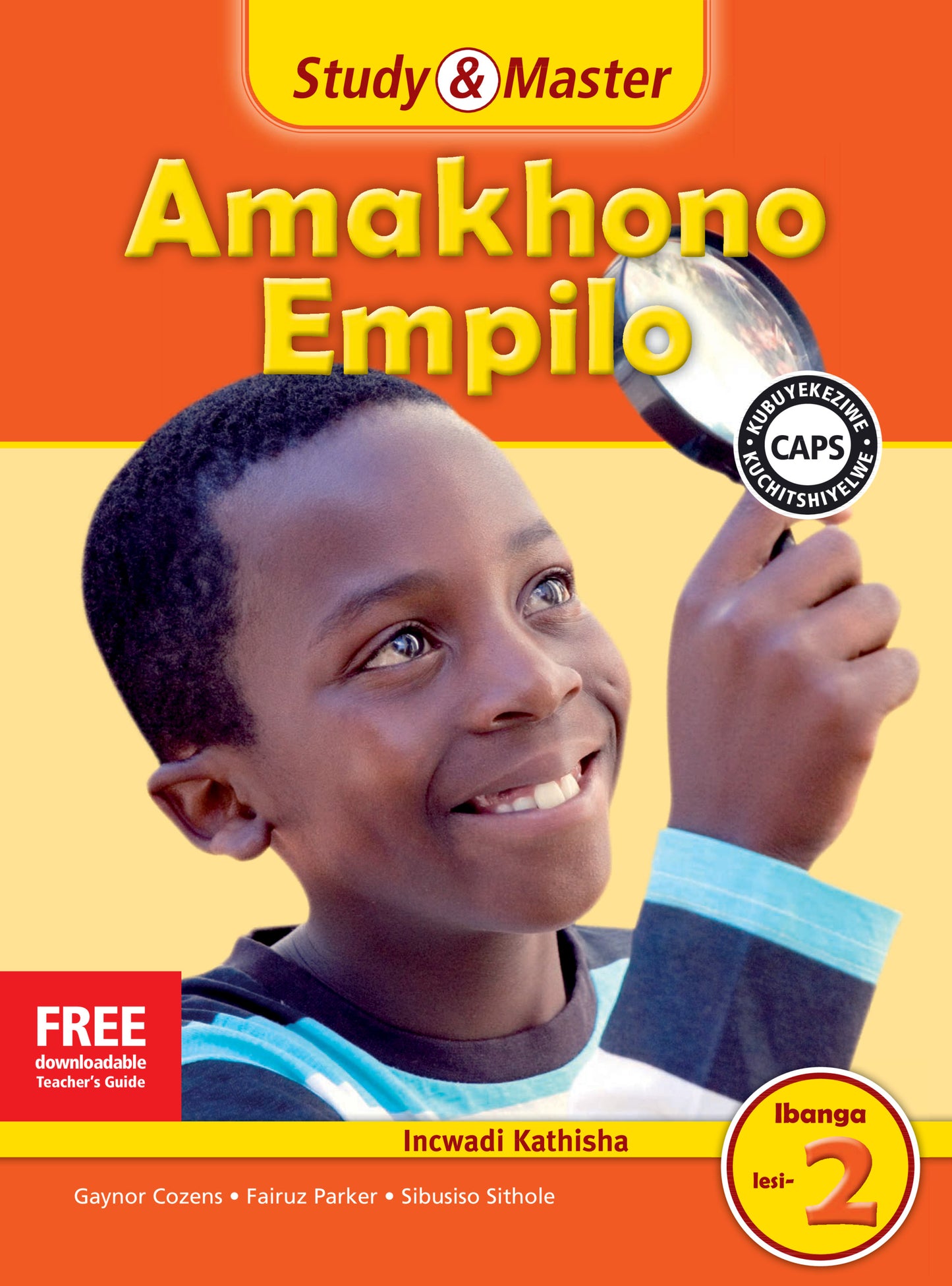 Study & Master Amakhono Empilo Ifayela Likathisha Ibanga lesi-2 ISBN/SKU:9781107620506