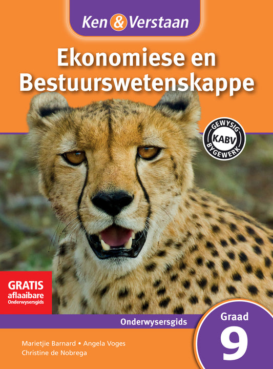 Ken & Verstaan Ekonomiese en Bestuurswetenskappe Onderwysersgids Graad 9 ISBN/SKU:9781107625396