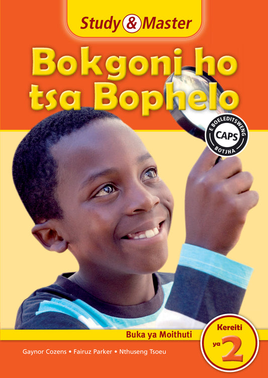 Study & Master Bokgoni ho tsa Bophelo Buka ya Moithuti Kereiti ya 2 ISBN/SKU:9781107625433