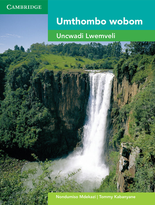 Umthombo Isixhosa (FET Lit) ISBN/SKU:9781107625716