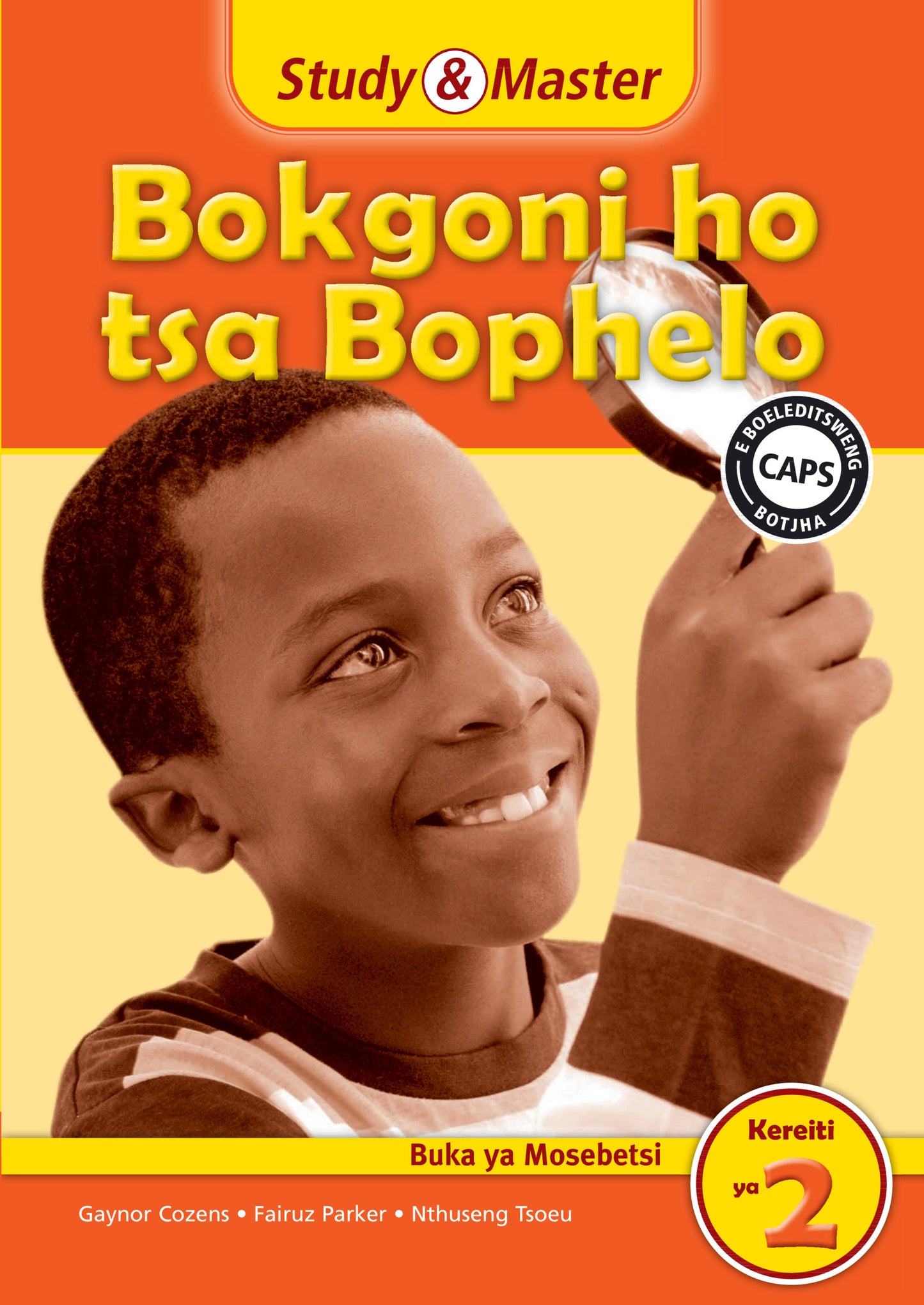 Study & Master Bokgoni ho tsa Bophelo Buka ya Mosebetsi Kereiti ya 2 ISBN/SKU:9781107625815