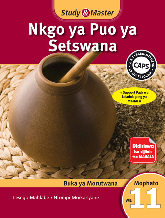 Study & Master Nkgo ya Puo ya Setswana Buka ya Morutwana Mophato wa 11 ISBN/SKU:9781107633148