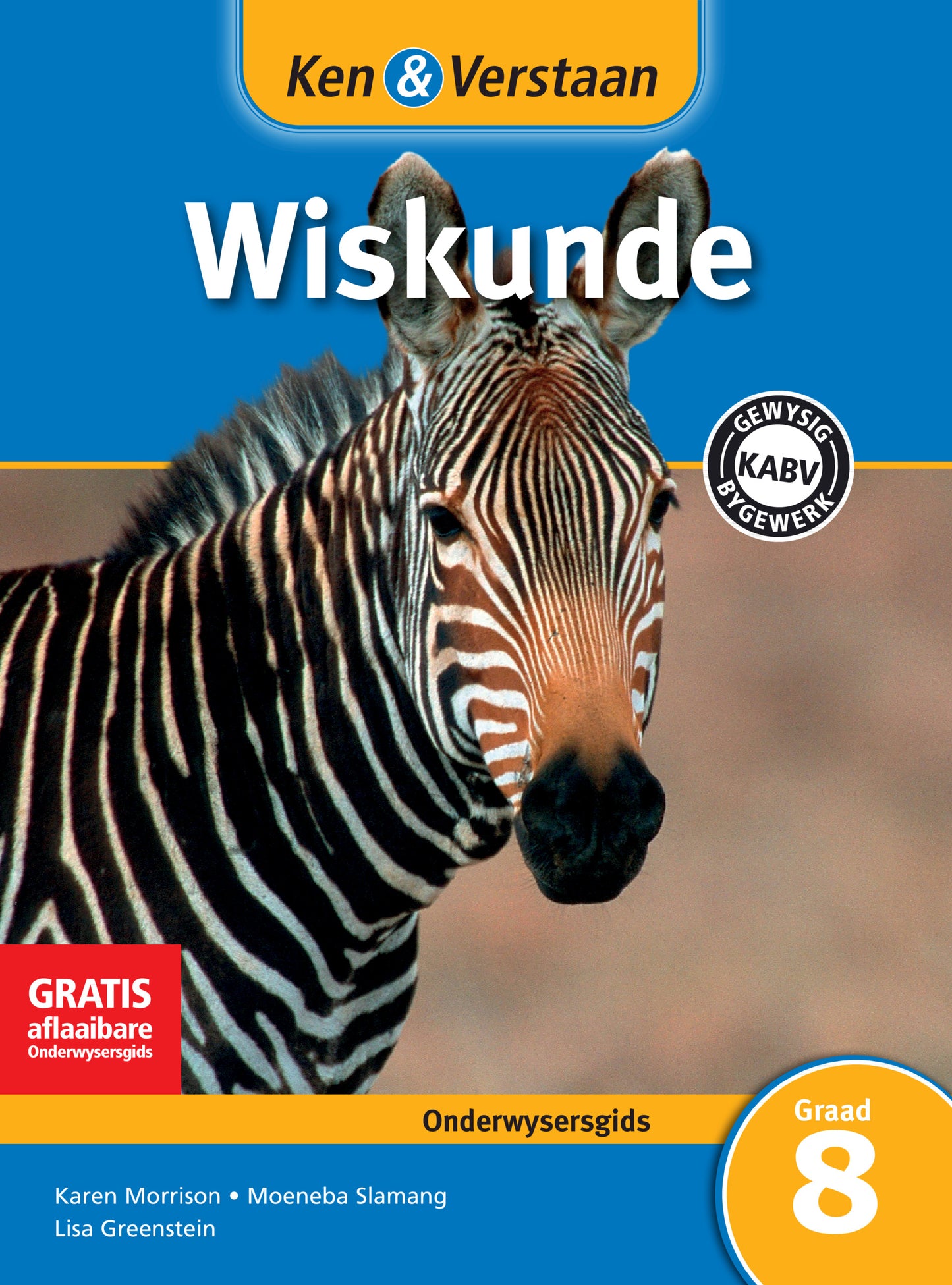 Ken & Verstaan Wiskunde Onderwysersgids Graad 8 ISBN/SKU:9781107634343