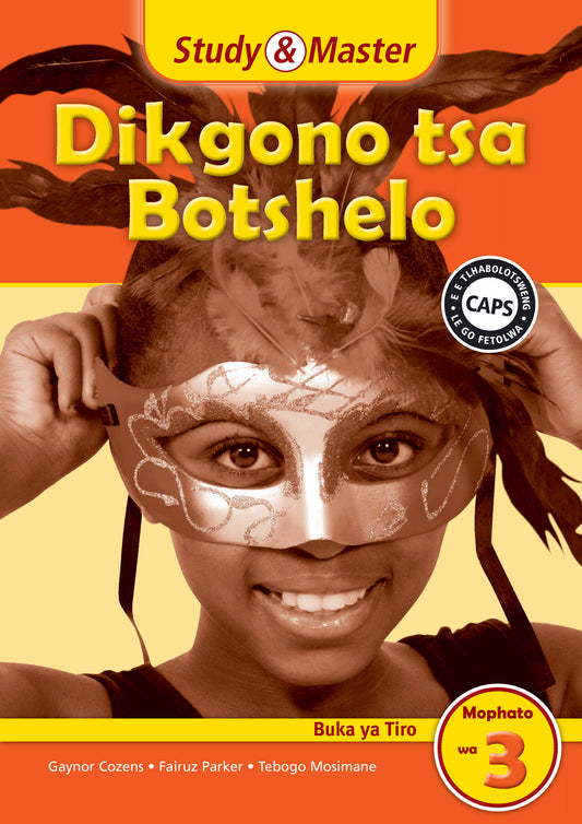 Study & Master Dikgono tsa Botshelo Buka ya Tiro Mophato wa 3 ISBN/SKU:9781107634374