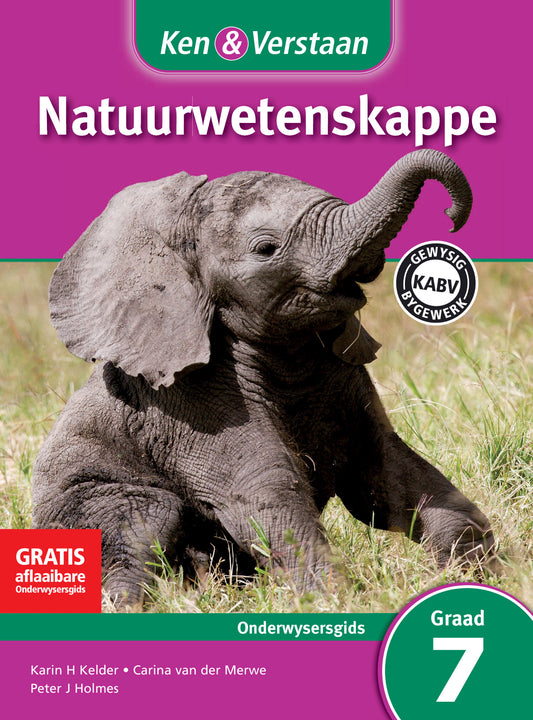 Ken & Verstaan Natuurwetenskappe Onderwysersgids Graad 7 ISBN/SKU:9781107637948