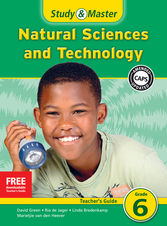 Study & Master Natural Sciences and Technology Teacher's Guide Grade 6 ISBN/SKU:9781107645592