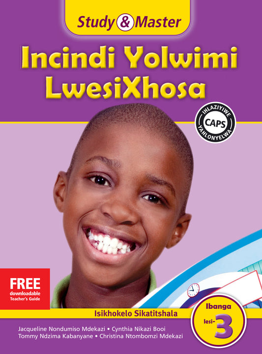 Incindi Yolwimi LwesiXhosa Ifayile Katitshala Ibanga lesi-3 ISBN/SKU:9781107653498