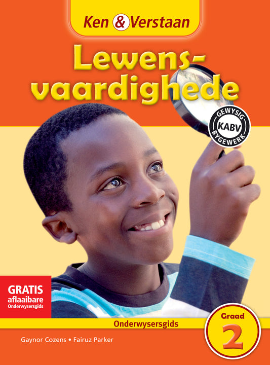 Ken & Verstaan Lewensvaardighede Onderwysersgids Graad 2 ISBN/SKU:9781107656864