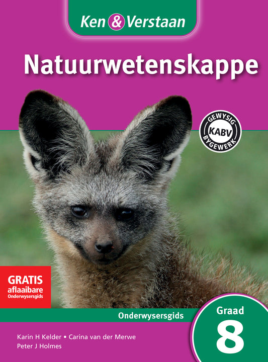 Ken & Verstaan Natuurwetenskappe Onderwysersgids Graad 8 ISBN/SKU:9781107660212