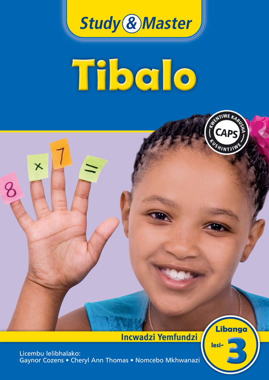 Study & Master Tibalo Incwadzi Yemfundzi Libanga lesi-3 ISBN/SKU:9781107664470