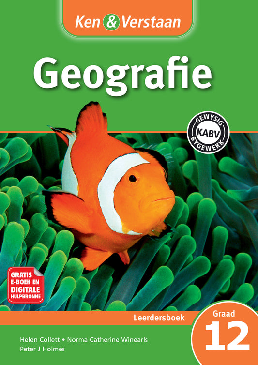 Ken & Verstaan Geografie Leerdersboek Graad 12 ISBN/SKU:9781107666207