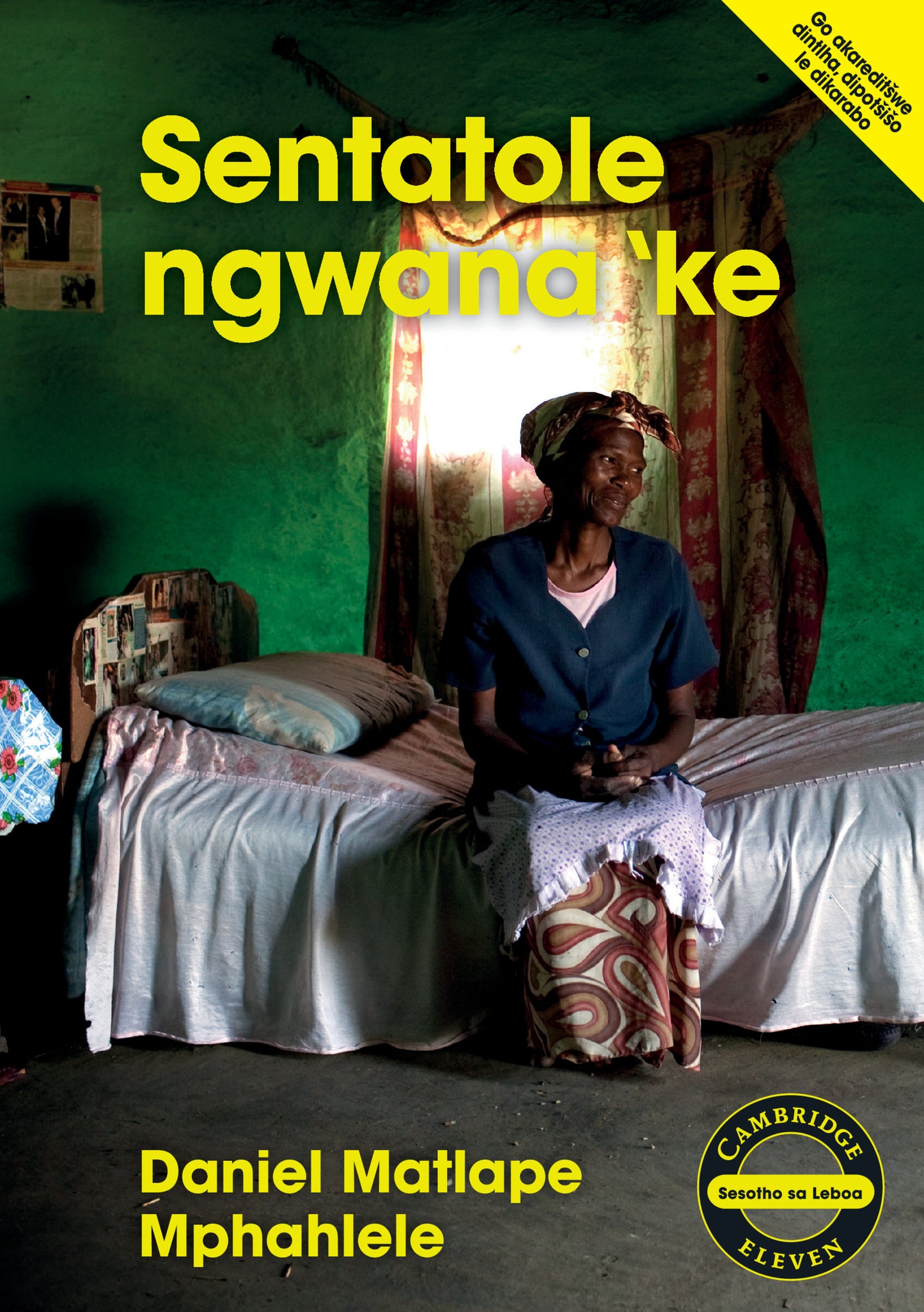 Sentatole ngwana 'ke (Sesotho) ISBN/SKU:9781107667457