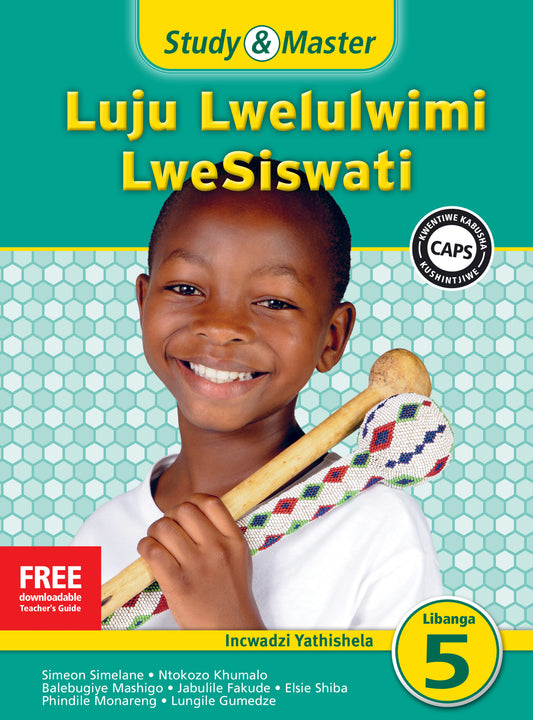 Study & Master Luju Lwelulwimi LweSiswati Incwadzi Yathishela Libanga lesi-5 ISBN/SKU:9781107679214