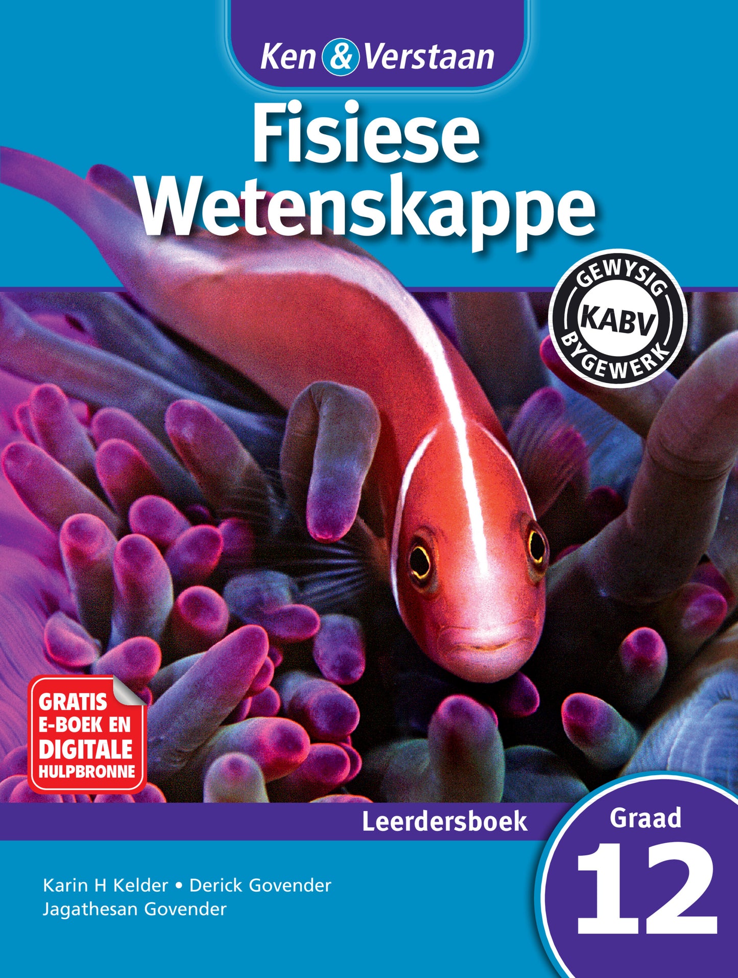Ken & Verstaan Fisiese Wetenskappe Leerdersboek Graad 12 ISBN/SKU:9781107683952