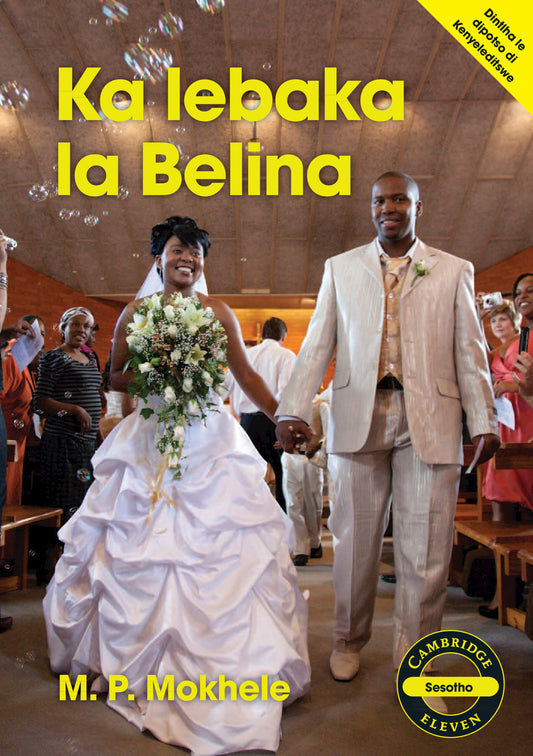 Ka lebaka la Belina (Sesotho) ISBN/SKU:9781107687004