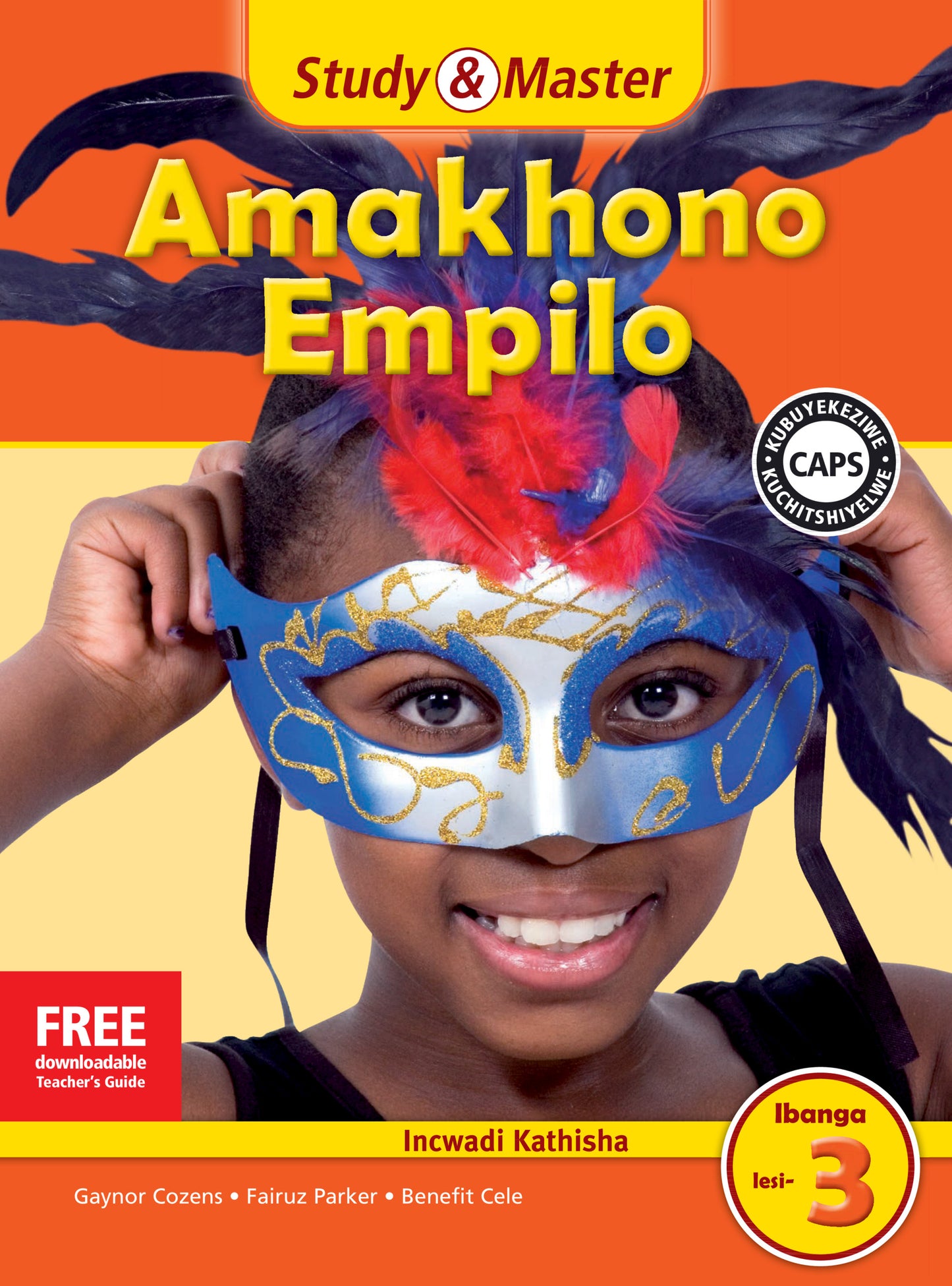 Study & Master Amakhono Empilo Ifayela Likathisha Ibanga lesi-3 ISBN/SKU:9781107689206