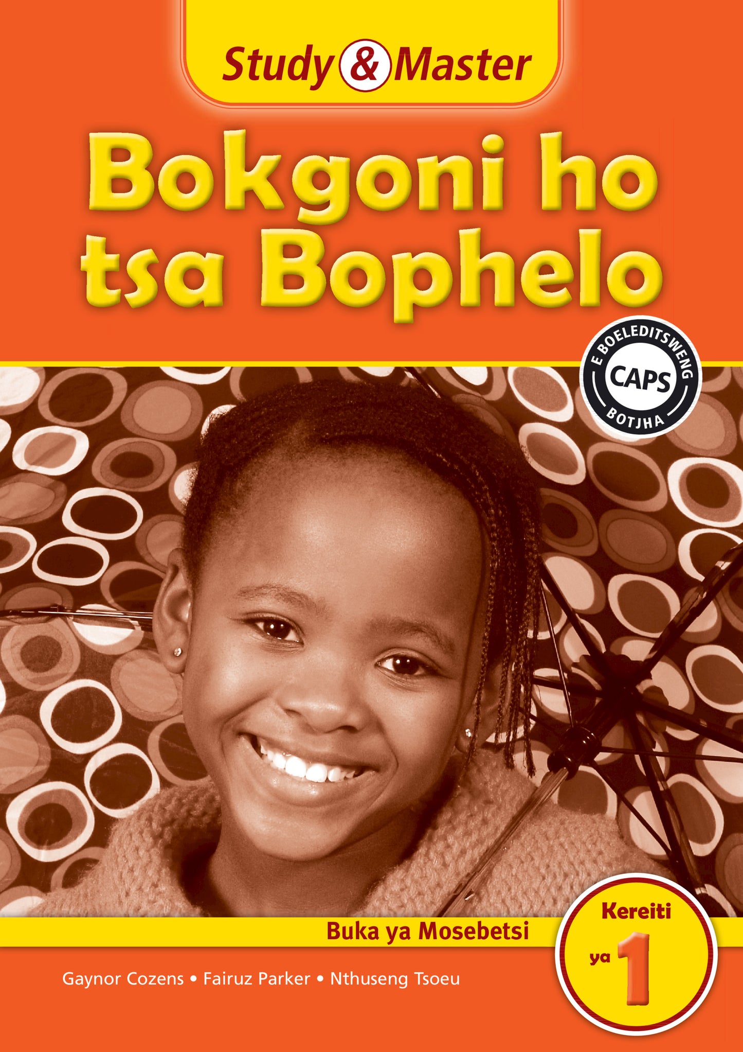 Study & Master Bokgoni ho tsa Bophelo Buka ya Mosebetsi Kereiti ya 1 ISBN/SKU:9781107689275