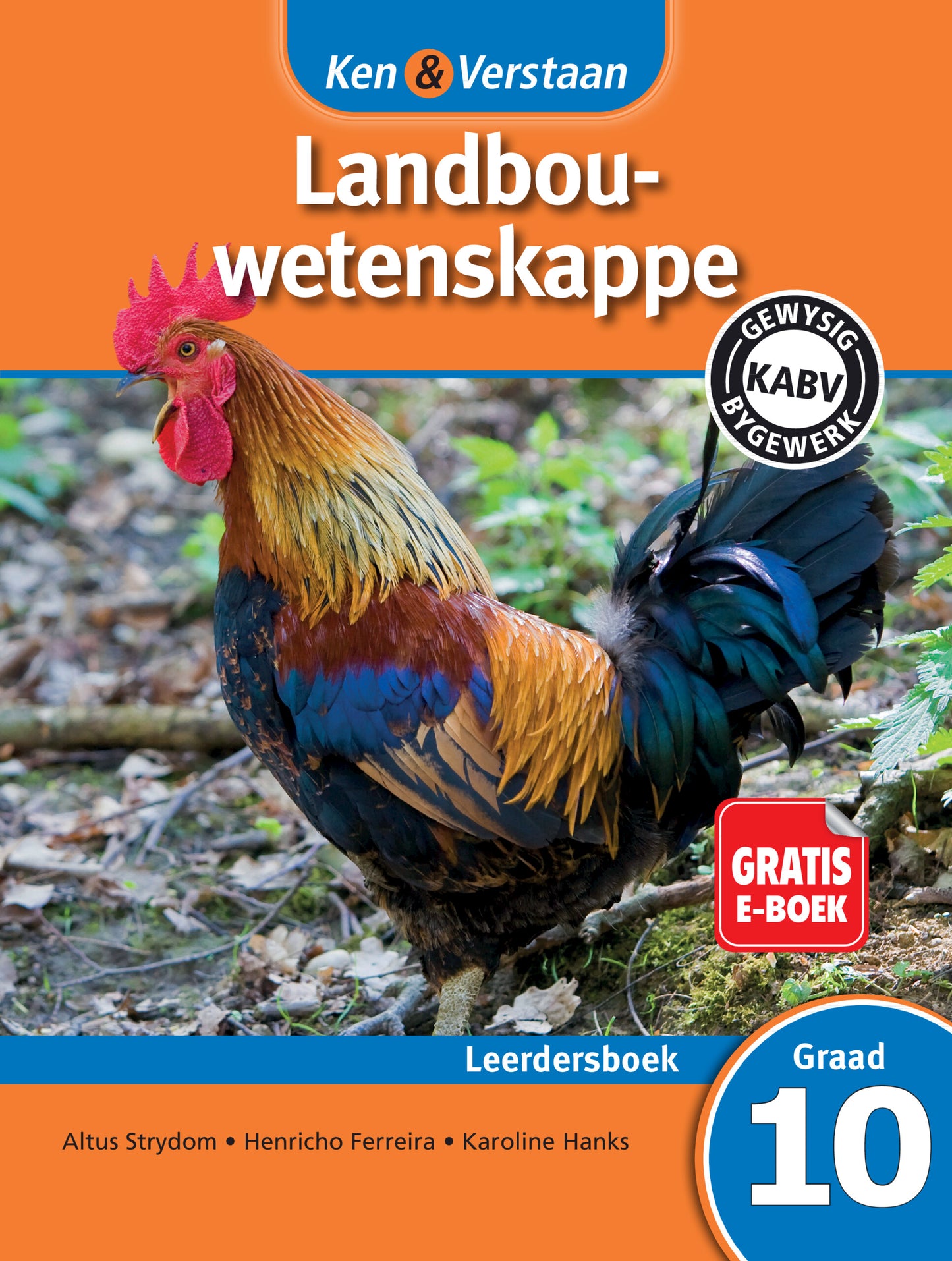 Ken & Verstaan Landbouwetenskappe Leerdersboek Graad 10 ISBN/SKU:9781107694392