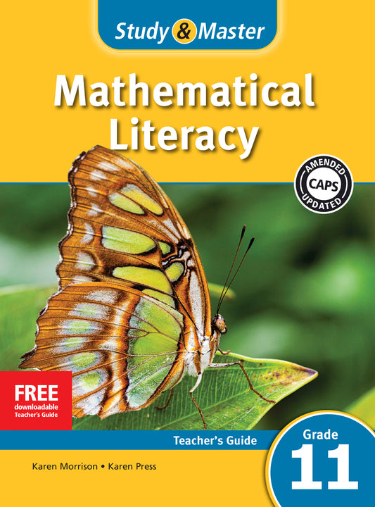Study & Master Mathematical Literacy Teacher's Guide Grade 11 ISBN/SKU:9781107696938