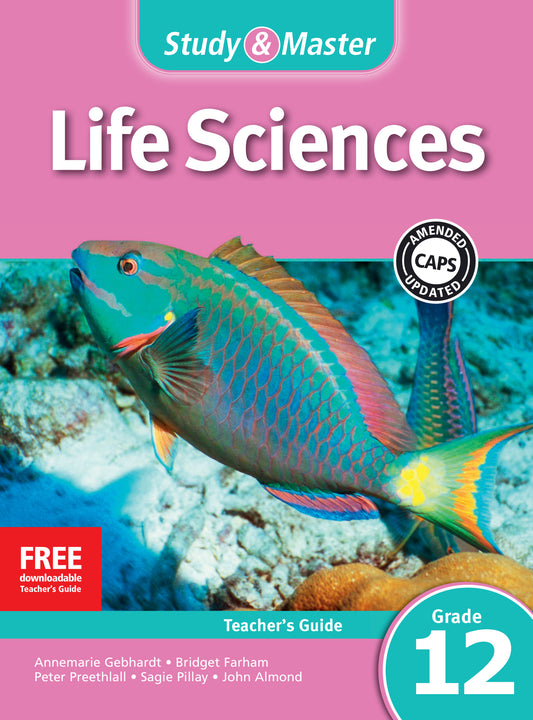Study & Master Life Sciences Teacher's Guide Grade 12 ISBN/SKU:9781107697775