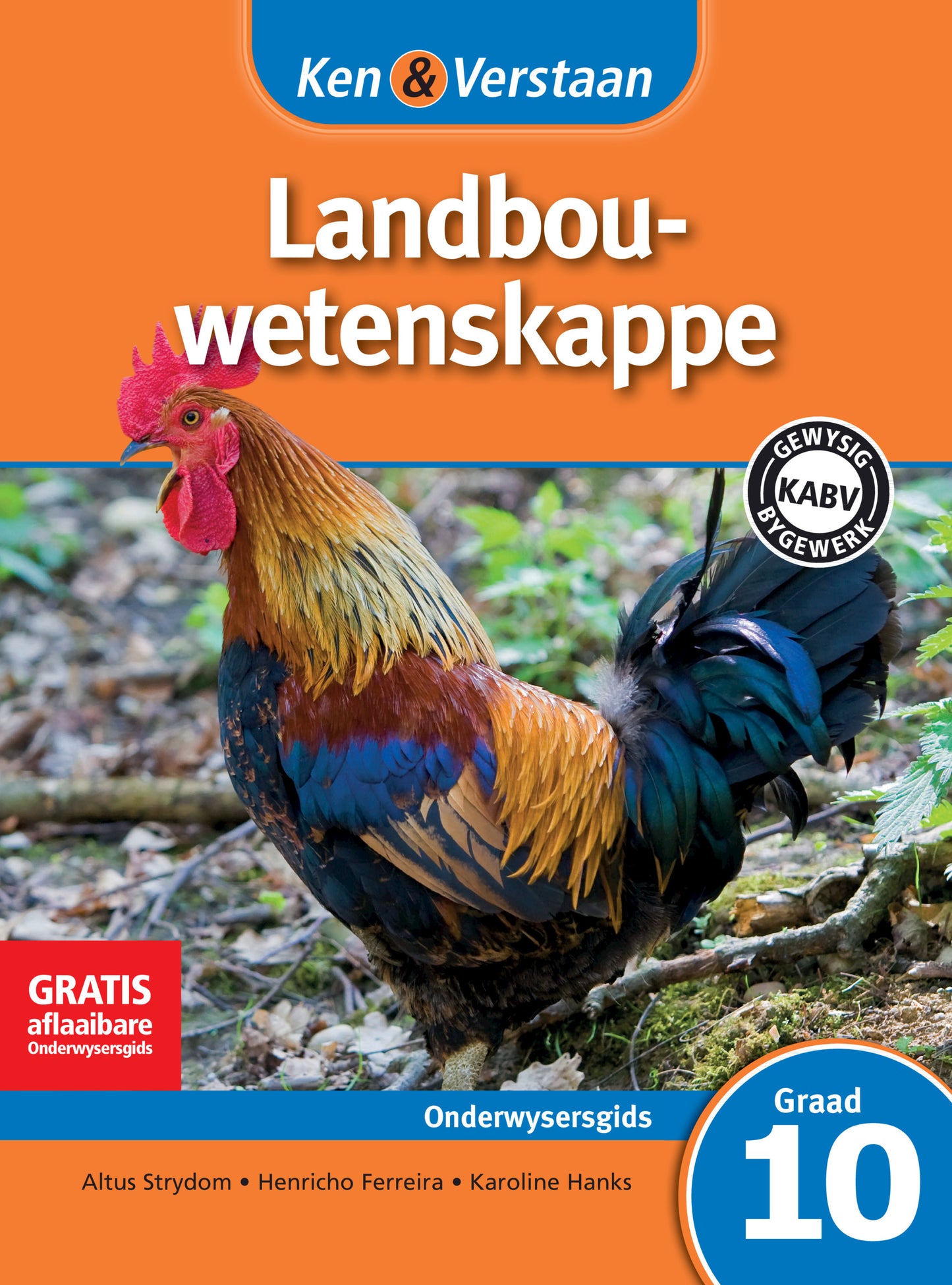 Ken & Verstaan Landbouwetenskappe Onderwysersgids Graad 10 ISBN/SKU:9781107698918