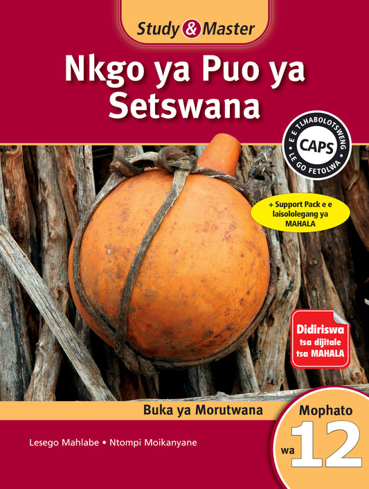 Study & Master Nkgo ya Puo ya Setswana Buka ya Morutwana Mophato wa 12 ISBN/SKU:9781107698925