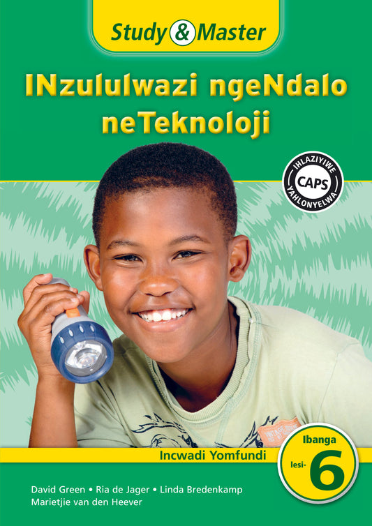 Study & Master INzululwazi ngeNdalo neTeknoloji Ibanga 6 Incwadi Yomfundi ISBN/SKU:9781108400299