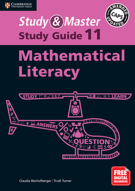 Study & Master Mathematical Literacy Study Guide Grade 11 ISBN/SKU:9781108698337