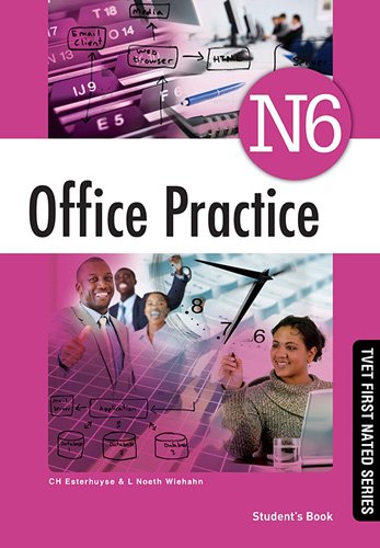 Office Practice N6 Student's Book ISBN: 9781430802877