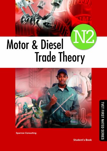 Motor Trade And Diesel Theory N2 Student's Book ISBN: 9781430804727