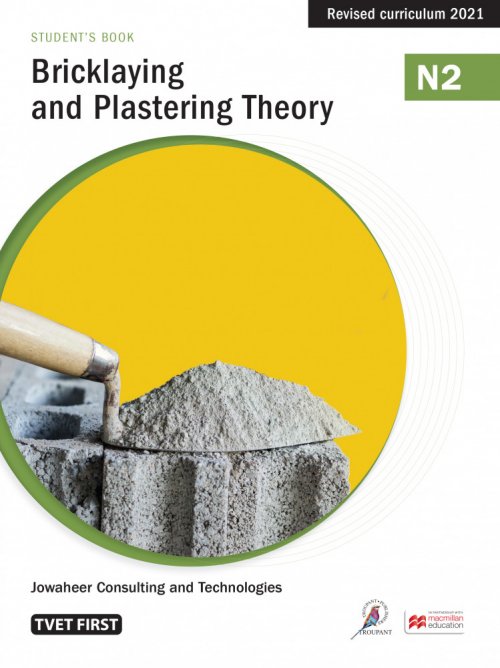 Bricklaying & Plastering Theory N2 Student's Book ISBN: 9781430807933