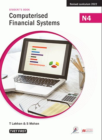 Computerised Financial Systems N4 Student's Book ISBN: 9781430809708