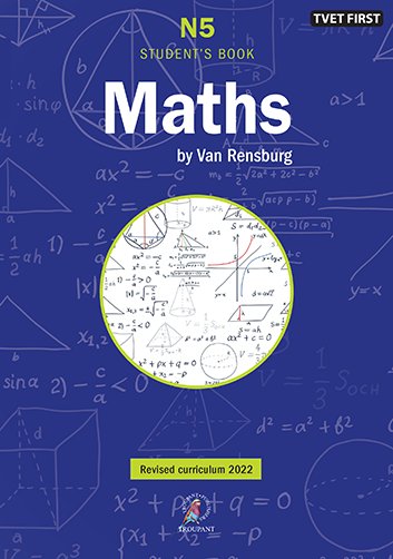 Maths By Van Rensburg N5 Student's Book ISBN: 9781430809920