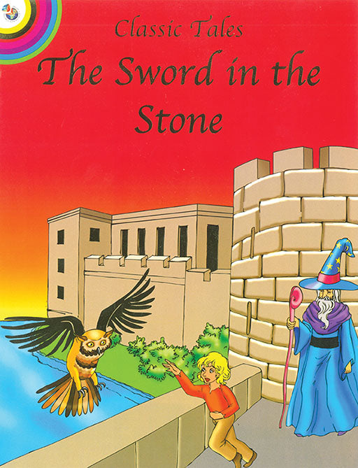 Classic Fairy Tales: Sword In The Stone