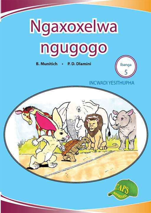 Imvubelo Graded Reader Gr 5 Bk 6 Ngaxoxelwa Ngugogo