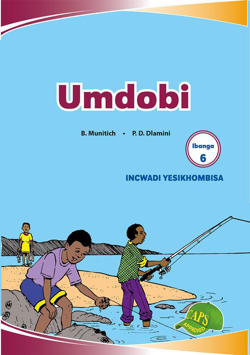 Imvubelo Graded Reader Gr 6 Bk 7 Umdobi