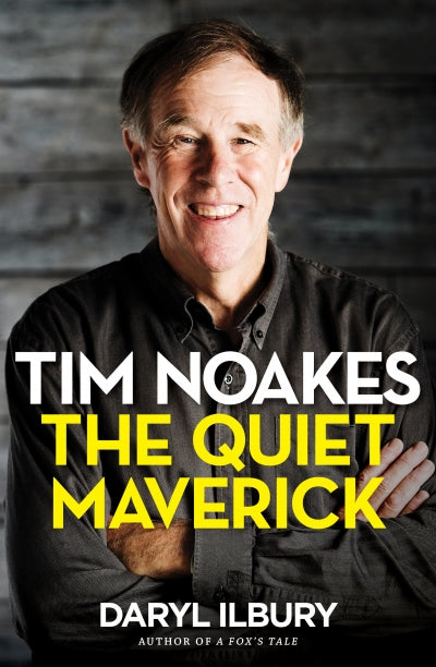 The Quiet Maverick – Tim Noakes (Second Hand)