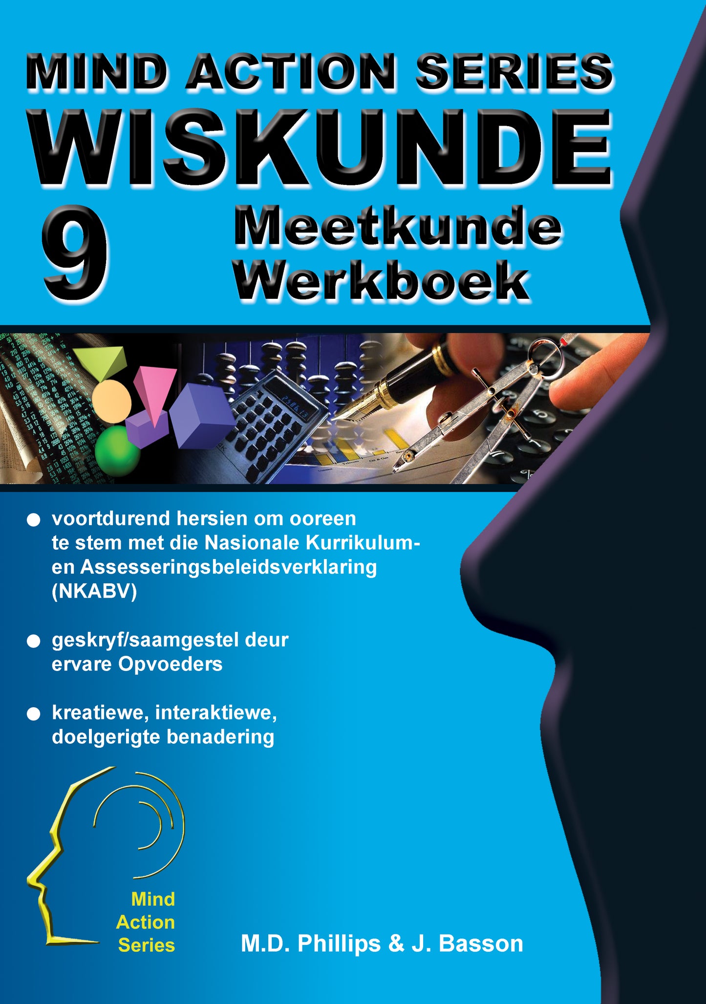 Mind Action Series Wiskunde Meetkunde Werkboek NKABV (2016) GR 9 Printed ISBN/SKU: 9781776111626 (MAT 208)