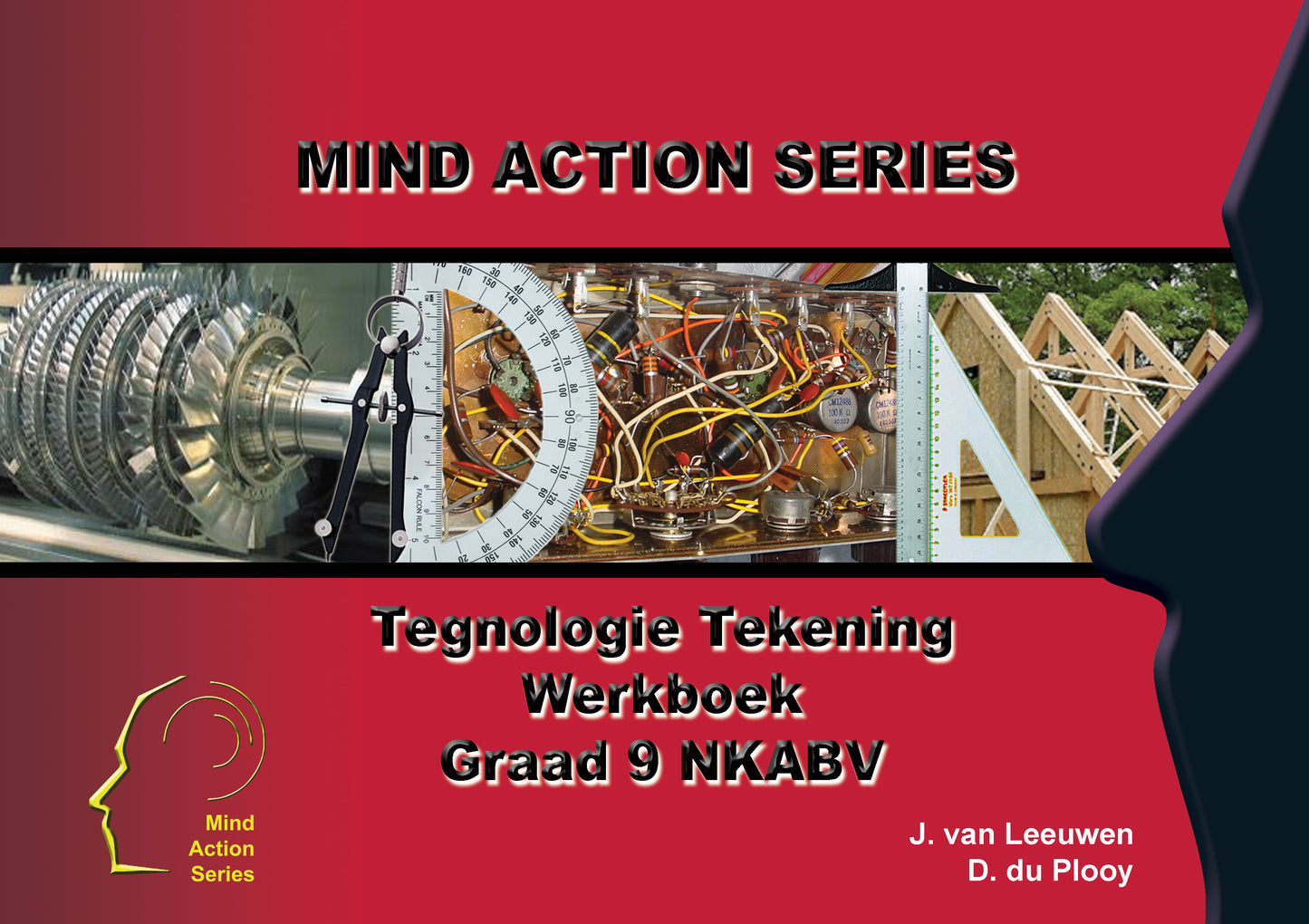 Mind Action Series IGO-Tegnologie Tekening Werkboek (2017) GR 9 Printed ISBN/SKU: 9781776112913 (EGD 101)