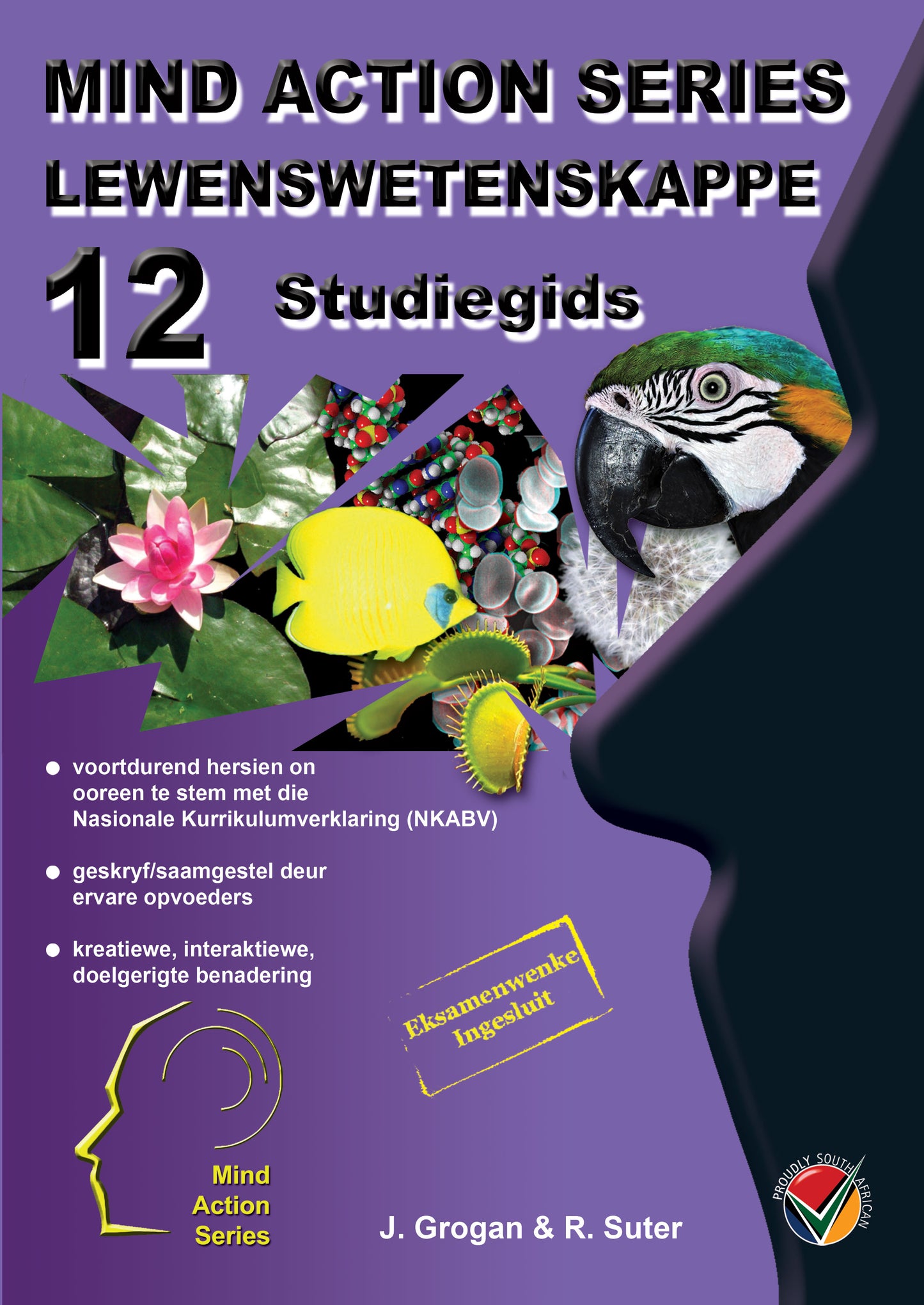 Mind Action Series Lewenswetenskappe Studiegids NKABV (2022) GR 12 Printed ISBN/SKU: 9781776113453 (LFS 93)