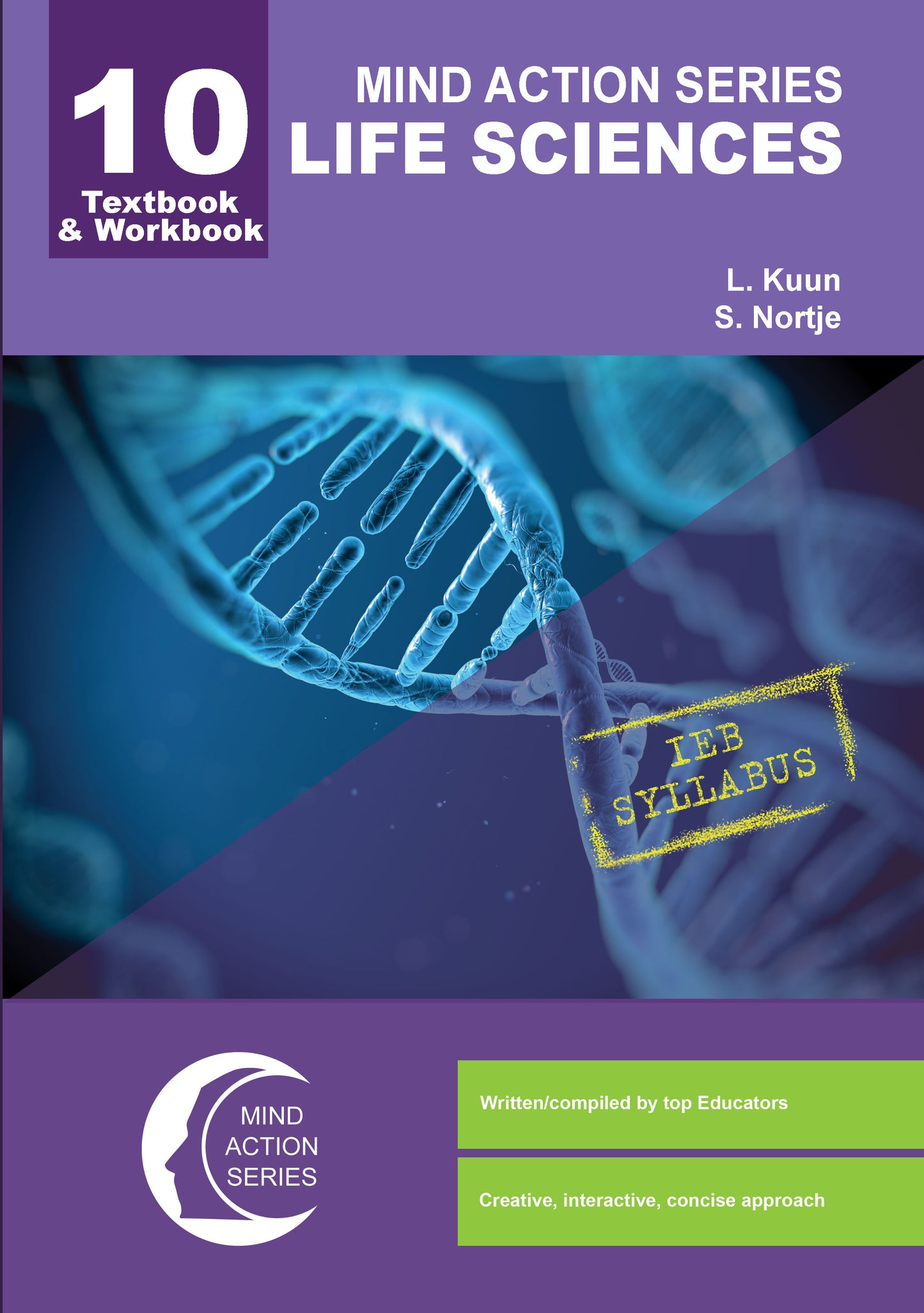 Mind Action Series Life Sciences Textbook & Workbook IEB - (2019) GR 10 Printed-Bound ISBN/SKU: 9781776116140 (LFS109)