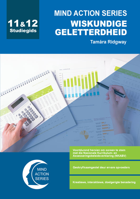 Mind Action Series Wisk Geletterdheid Studiegids NKABV GR 11&12 Printed ISBN/SKU: 9781776117147 (MATL 144)