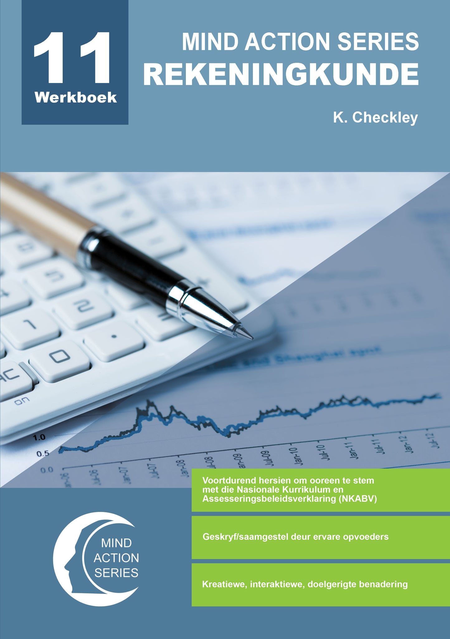 Mind Action Series Rekeningkunde Werkboek NKABV (2023)  GR 11 Print-Punched ISBN/SKU: 9781776119424 (ACC 139)