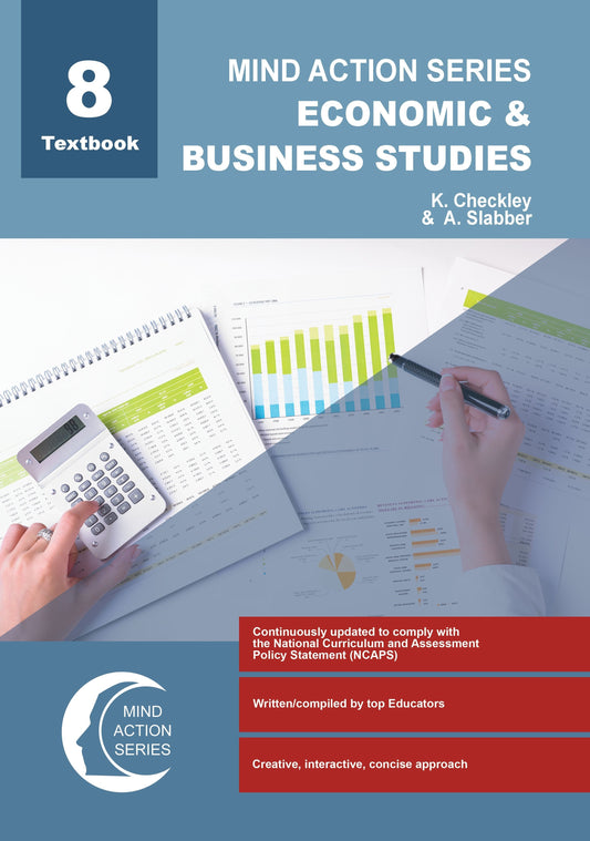 Mind Action Series Economic & Business Studies Textbook NCAPS (2023) GR 8 Printed ISBN/SKU: 9781776119684 (EBS 62)