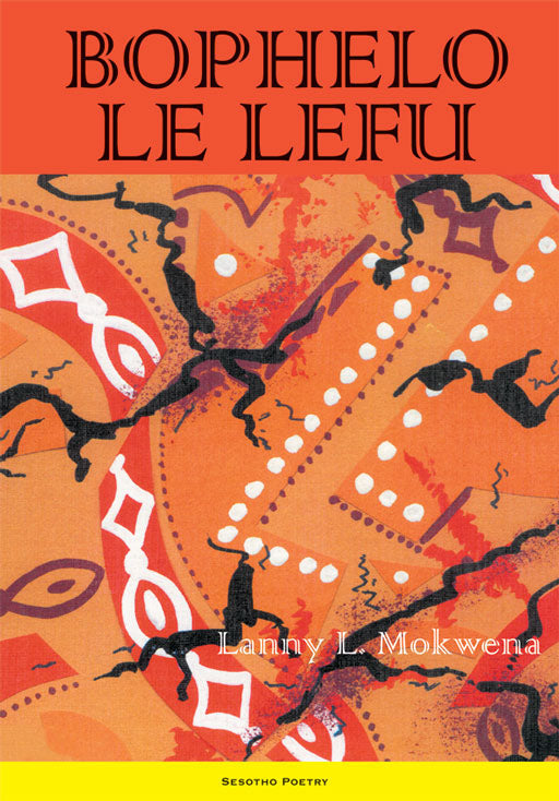 Bophelo Le Lefu
