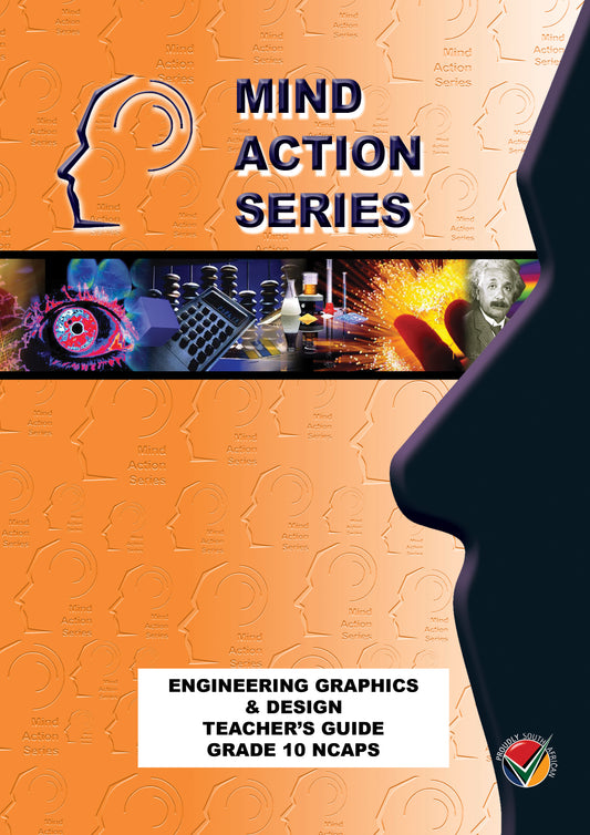 Mind Action Series EGD Teachers Guide NCAPS (DBE Approved) GR 10 Printed ISBN/SKU: 9781869213602 (EGD 27)