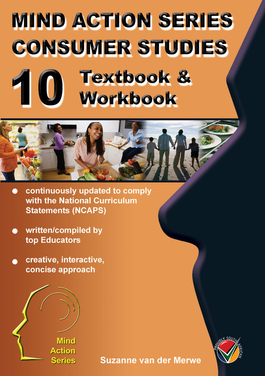 Mind Action Series Consumers Studies Textbook/Workbook NCAPS GR 10 Printed ISBN/SKU: 9781869213831 (CCS 14)
